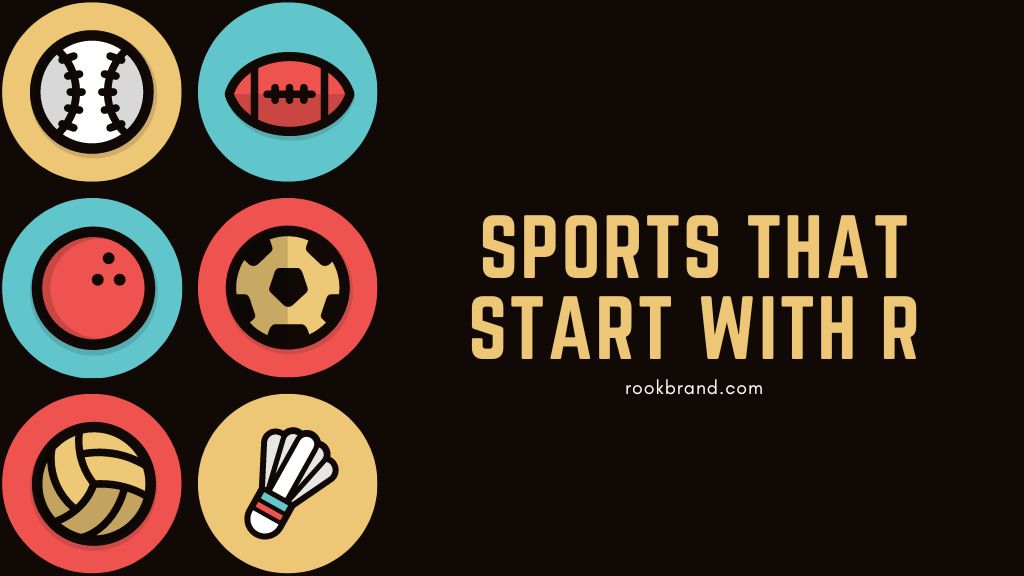10 Expert Tips for Discovering Sports Starting With R: The Ultimate Guide for Enthusiasts