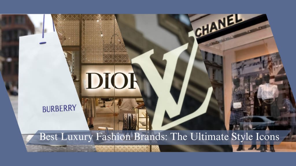 The Ultimate Guide to Luxury Brands of Clothes: Icons, Investment, and How to Shop