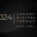The Ultimate Guide to the Modern Luxury Industry: Trends, Challenges, and Future Strategies