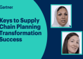 The Ultimate Guide to the Gartner Supply Chain Planning Summit 2025: What to Expect and How to Prepare