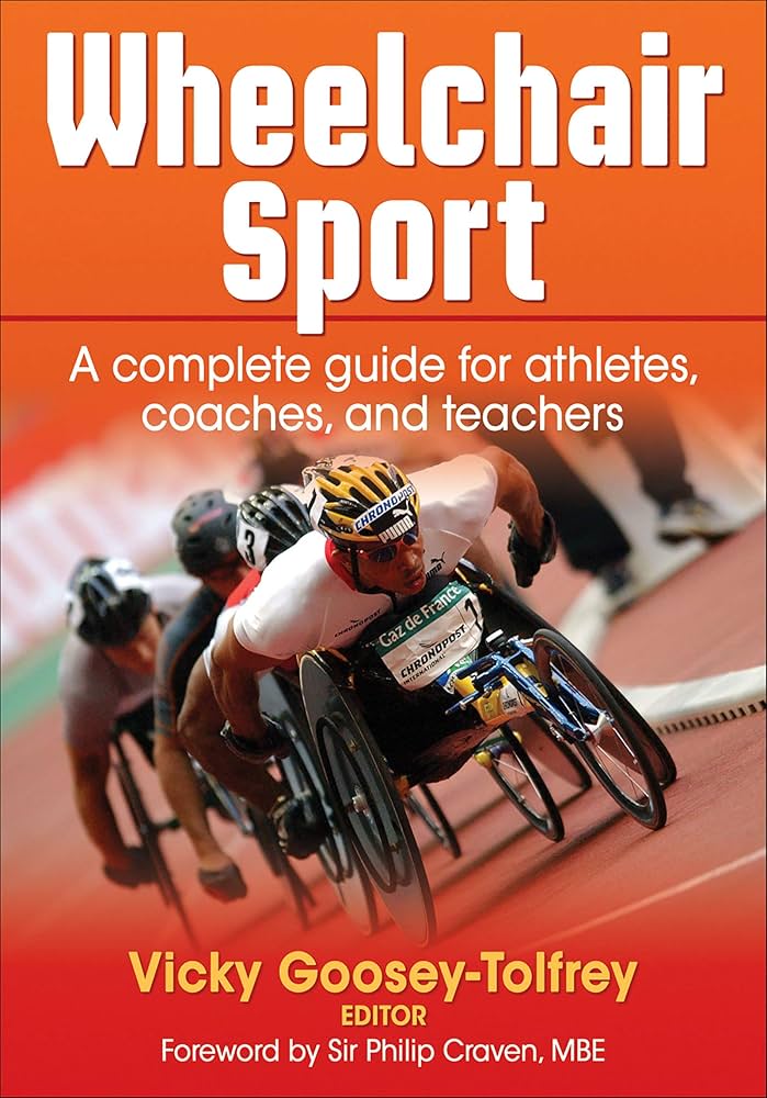 The Ultimate Guide to Wheelchair Sports: From Basics to Elite Competition