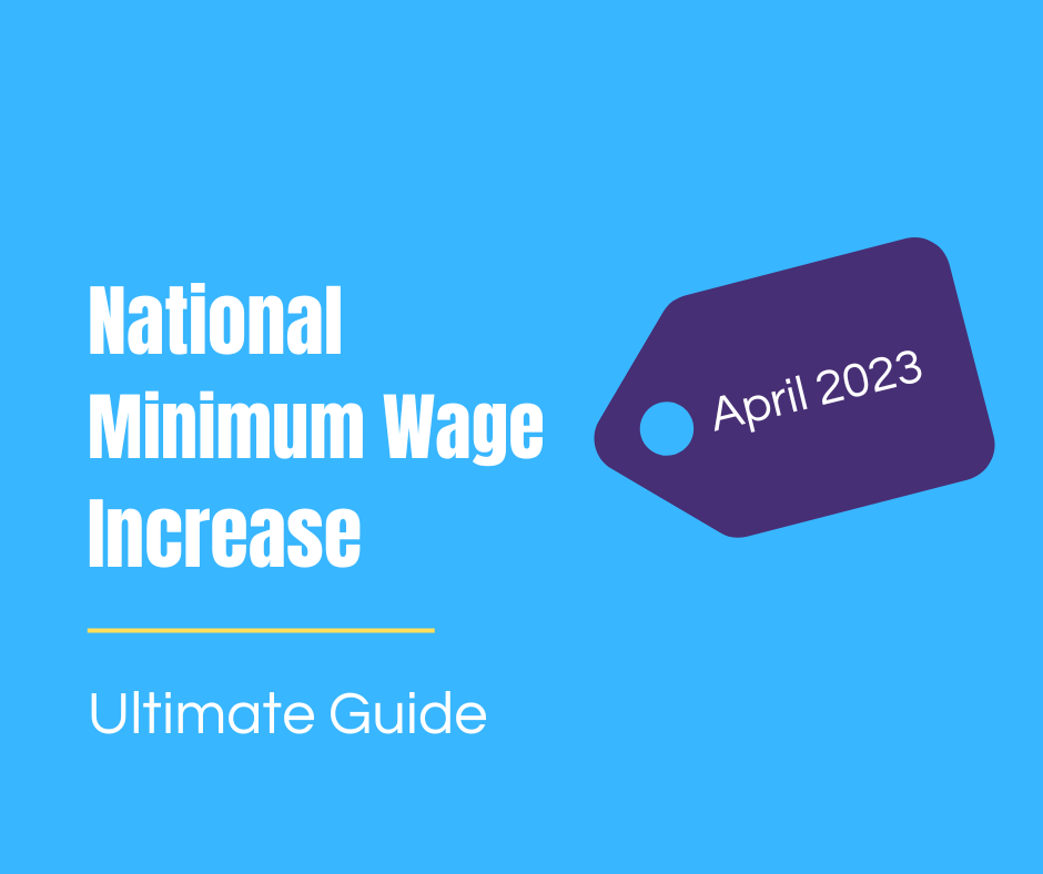 The Ultimate Guide to the UK Minimum Wage 2023: Rates, Rules, and Your Rights Explained